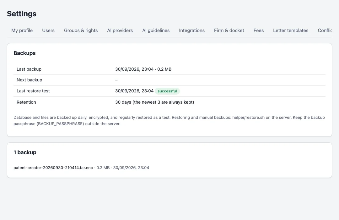 The backup status with the last backup and the last restore test